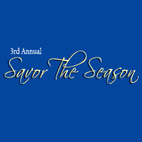 3rd Annual Savor The Season
